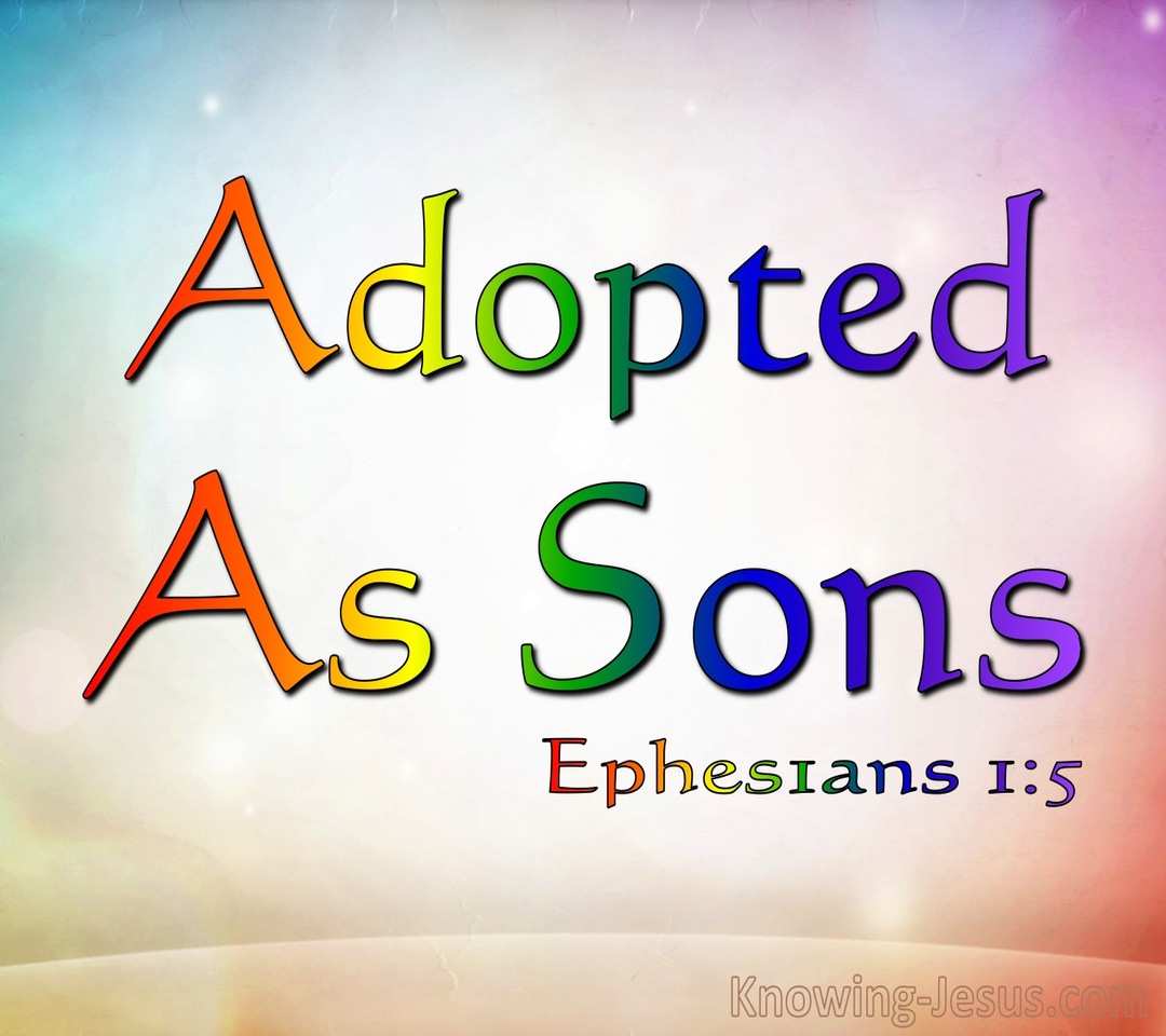 Ephesians 1:5 Predestined To Adoption As Sons (blue)